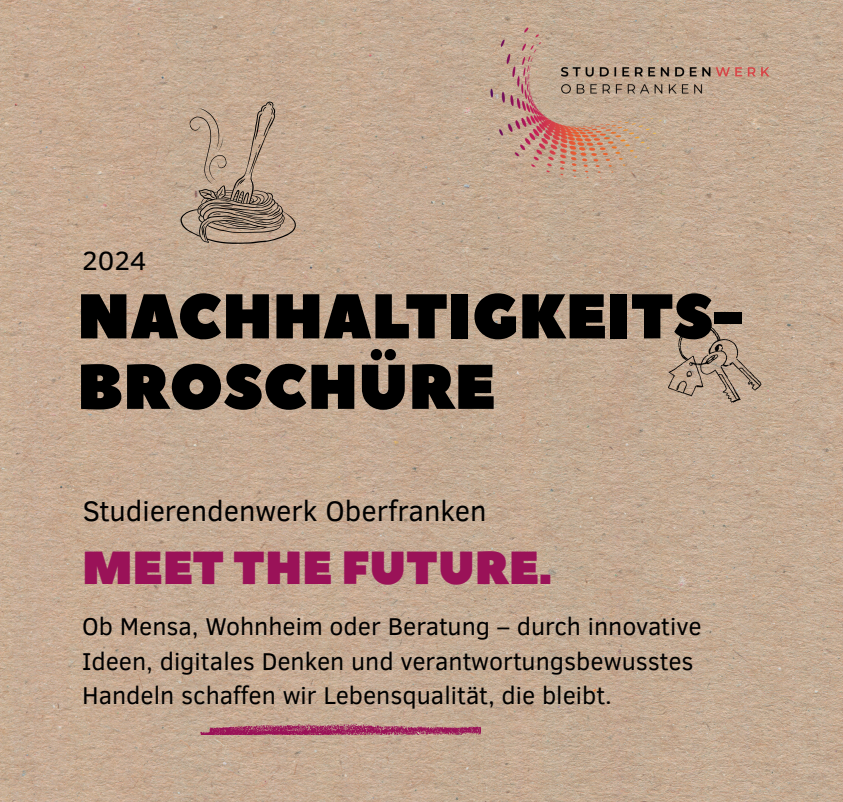 Das Studierendenwerk / Über uns 2 Deckblatt der Nachhaltigkeitsbroschüre des Studierendenwerks Oberfranken